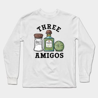 The Three Amigos Long Sleeve T-Shirt